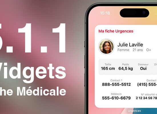 Découvrez les Nouveautés de l’App Urgences 5.1.1 : Widgets Médicaux et Améliorations